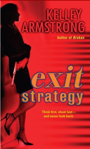 cover of Exit Strategy by Kelley Armstrong